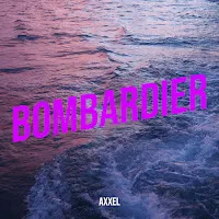 Axxel — Bombardier — обложка